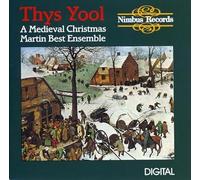 Martin Best Ensemble - Thys Yool-Medieval Christmas