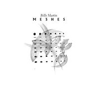 `Martin, Billy` Meshes CD NUOVO