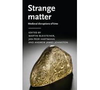 Martin Bleisteiner Strange Matter (Copertina rigida) (PRESALE 02/09/2025)