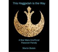 Martin Bodek This Haggadah is The Way (Tascabile)