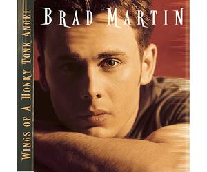 Martin,Brad - Wings of a Honky Tonk Angel
