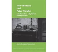 Martin Brady Jo Wim Wenders and Peter Handke: Collaboration, Adaptat (Tascabile)