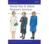 Martin Brayley World War II Allied Women's Services (Tascabile) Men-at-Arms