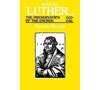 Martin Brecht James L. Schaaf Martin Luther, Volume 3 (Tascabile)
