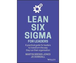 Martin Brenig-Jones Jo Dowdall Lean Six Sigma For Leaders (Copertina rigida)