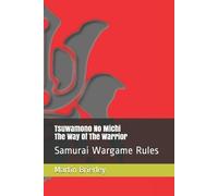 Martin Brierley Tsuwamono No Michi - The Way Of The Warrior (Tascabile)