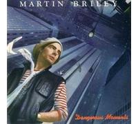 MARTIN BRILEY - dangerous moments