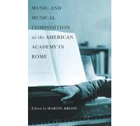 Martin Brody Music and Musical Composition at the American Ac (Copertina rigida)