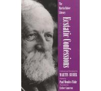Martin Buber Esther Cameron Ecstatic Confessions (Tascabile)