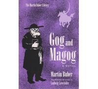 Martin Buber Ludwig Lewisohn Gog and Magog (Tascabile) Martin Buber Library