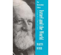 Martin Buber Israel and the World (Tascabile) Martin Buber Library