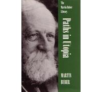 Martin Buber Paths in Utopia (Tascabile) Martin Buber Library