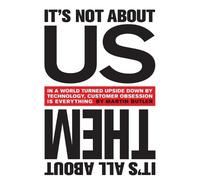 Martin Butler It's Not About Us, it's All About Them (Tascabile)