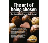 Martin Butler The Art of Being Chosen (Tascabile)