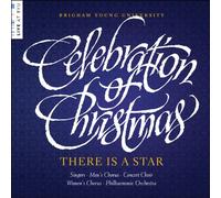 Martin/ Byu Combined Choirs & Orch - Celebration Of Christmas