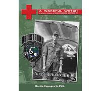 Martin Capages A Wakeful Watch: The Authorized Biography of (Copertina rigida)