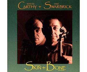 Martin Carthy & David Swarbrick - Skin & Bone