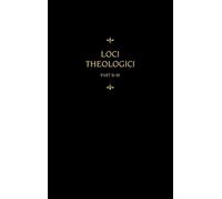 Martin Chemnitz Chemnitz's Works, Volume 8 (Loci Theologici I (Copertina rigida)