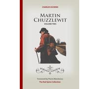 Martin Chuzzlewit: Volume Two