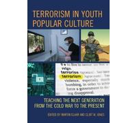 Martin Claar Terrorism in Youth Popular Culture (Copertina rigida)