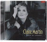Martin,Claire - Take My Heart