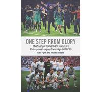 Martin Cloake Alex Fynn One Step from Glory (Tascabile)