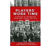 Martin Cloonan John Callan Williamson Players' Work Time (Tascabile)