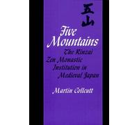 Martin Collcutt Five Mountains (Tascabile) Harvard East Asian Monographs