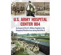 Martin Collins Fran Collins U.S. Army Hospital Center 804 (Tascabile)