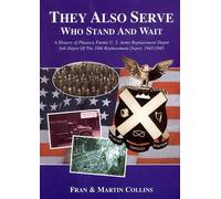 Martin Collins They Also Serve Who Stand and Wait (Tascabile)