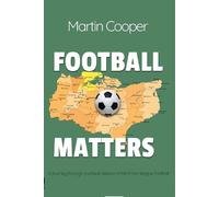 Martin Cooper Football Matters (Tascabile)