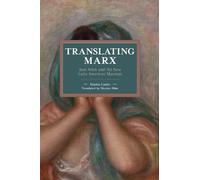 Martin Cortes Translating Marx (Tascabile) Historical Materialism