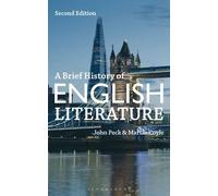 Martin Coyle John Peck A Brief History of English Literature (Tascabile)