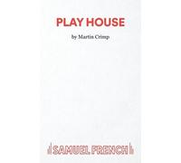 Martin Crimp Play House (Tascabile)