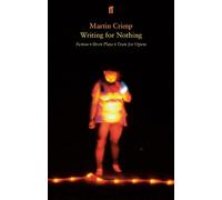 Martin Crimp Writing for Nothing (Tascabile)