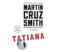 Martin Cruz Smith Tatiana (Tascabile)