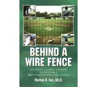 Martin D Cox Behind a Wire Fence (Tascabile)