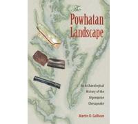 Martin D. Gallivan The Powhatan Landscape (Tascabile)