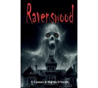 Martin D Smith T S James Ravenswood (Tascabile)