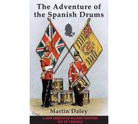 Martin Daley The Adventure of the Spanish Drums (Tascabile)