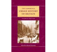 Martin Daunton The Cambridge Urban History of Britain: Volume 3, 184 (Tascabile)