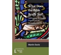 Martin Davie What Does the Bible Really Say? (Tascabile)