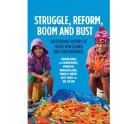 Martin Davies M Struggle, Reform, Boom and Bust: An Economic History (Tascabile)