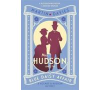 Martin Davies Mrs Hudson and the Blue Daisy Affair (Tascabile)
