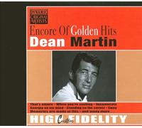 MARTIN, DEAN - ENCORE OF GOLDEN HITS