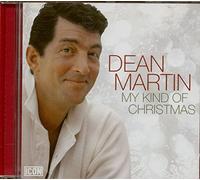 MARTIN, DEAN - MY KIND OF CHRISTMAS 2013