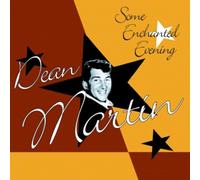 MARTIN, DEAN - SOME ENCHANTED EVENING