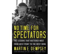 Martin Dempsey No Time For Spectators (Copertina rigida) A