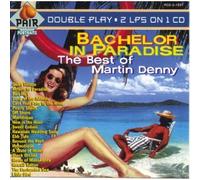Martin Denny - Bachelor In Paradise-Best Of Martin Denny