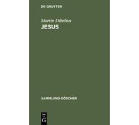 Martin Dibelius Jesus (Copertina rigida) Sammlung Göschen
